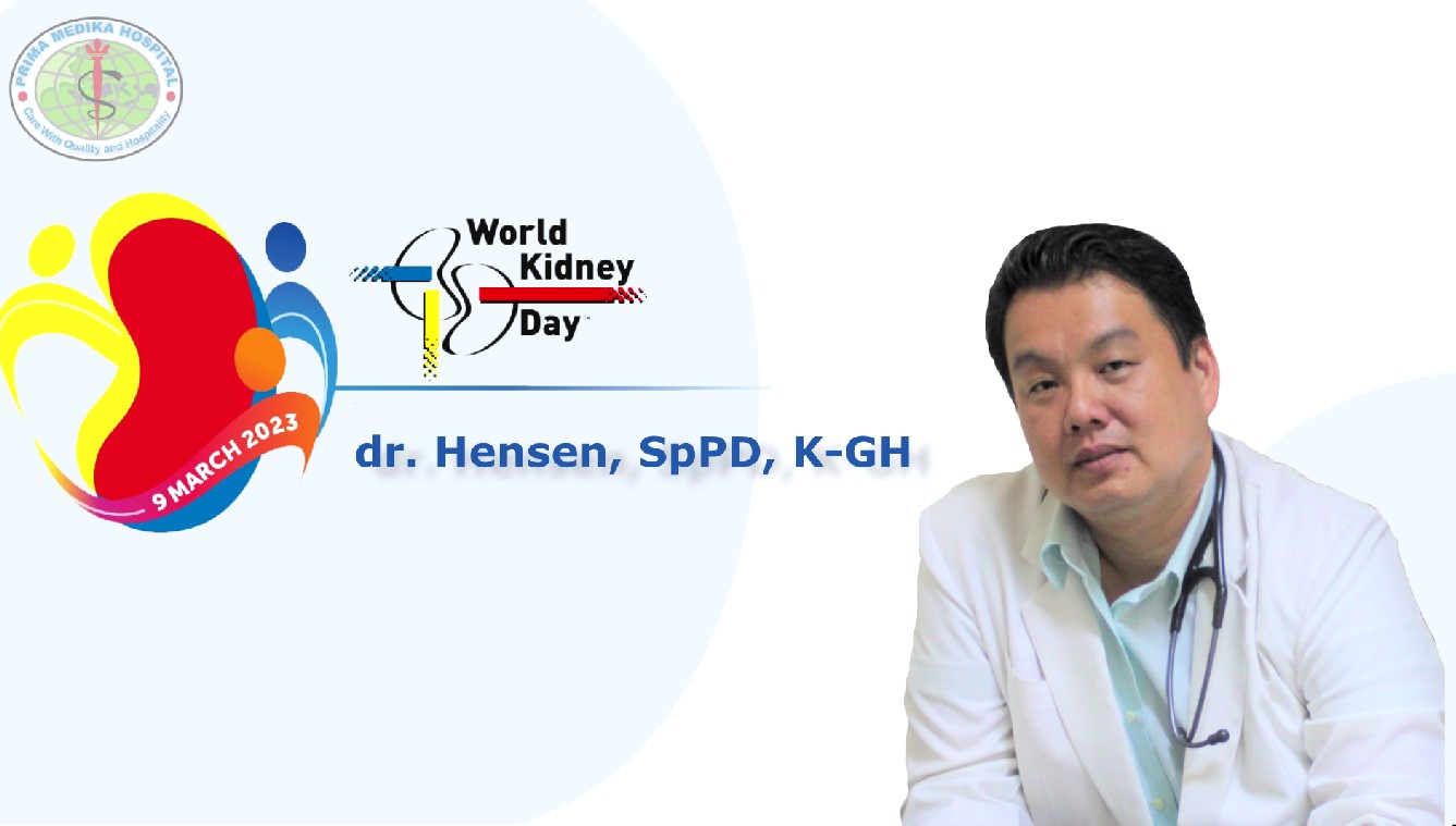 KIDNEY HEALTH FOR ALL, Preparing for the Unexpected, Supporting the Vulnerable-PRIMA MEDIKA HOSPITAL