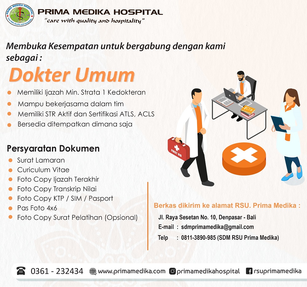 Prima Medika Hospital membuka kesempatan untuk bergabung sebagai :  DOKTER UMUM