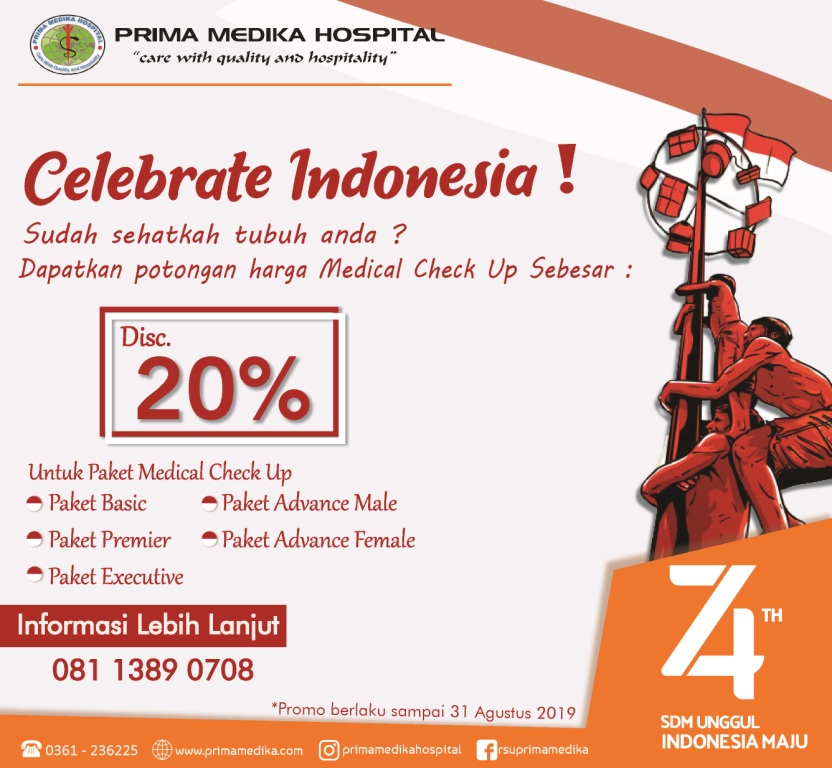 Prima Medika Hospital memberikan diskon 20% Paket Medical Check Up Spesial promo Kemerdekaan !